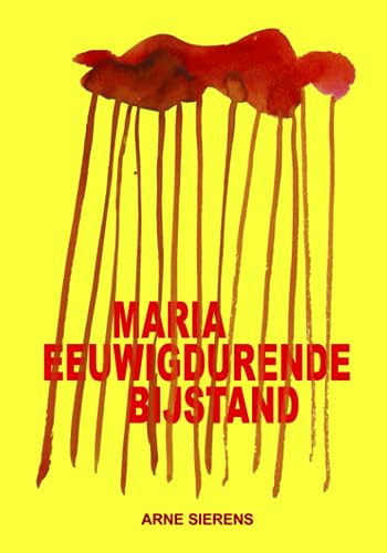 MARIA EEUWIGDURENDE BIJSTAND (Dutch Edition)