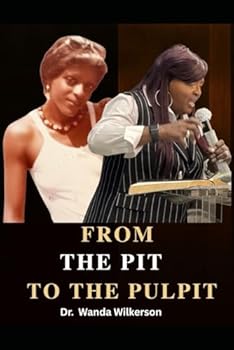 Paperback From the Pit to the Pulpit Book