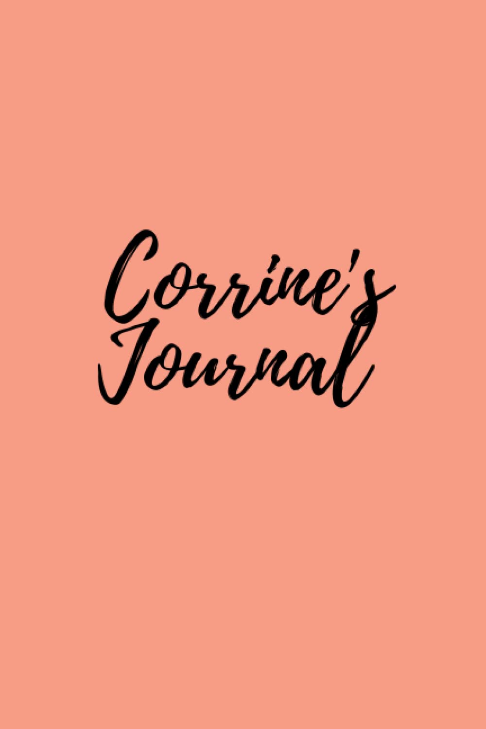 Corrine's Journal: Write down your goals in this book and watch them manifest