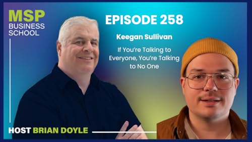 Keegan Sullivan | If You're Talking to Everyone, You're Talking to No One
