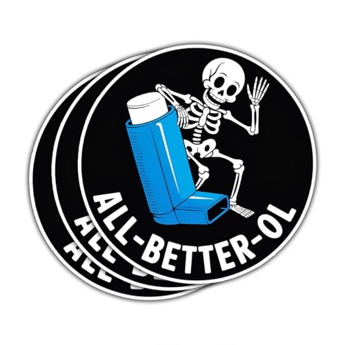 3pcs All-Better-OL Sticker – Funny Medical Parody Inhaler Skeleton Vinyl Decal, Waterproof Humor Stickers for Doctors, Nurses, Respiratory Therapists, Water Bottles Gift for Friends Nurses Coworkers
