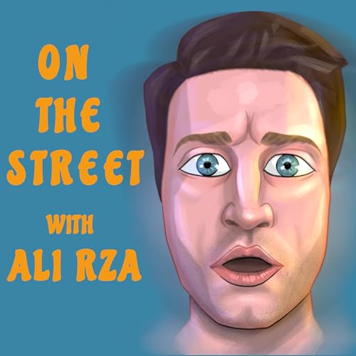 On The Street with Ali Rza cover art