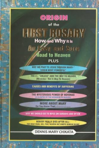 Origin of the First Rosary: More (Secrets) about Mary