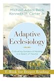 Adaptive Ecclesiology: Cultivating Gardens of Healing in a Desert of Trauma