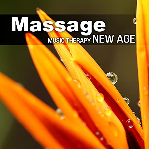 Play Massage Music Therapy New Age Thai Massage, Gentle Music