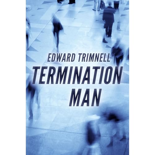 Termination Man: a novel Audiolibro Por Edward Trimnell arte de portada