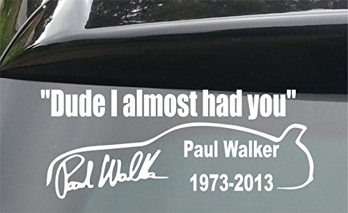 Devon Decals- Etiqueta (vinilo, 210 mm), diseño con texto en inglés "Dude I Almost Had You" Cover