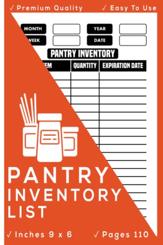 Pantry Inventory List: Pantry Tracker and Organizer / Pantry Inventory log book / inventory log book / Fridge Freezer Kitchen Stock Supplies Notebook ... tracker / Refrigerator Inventory list