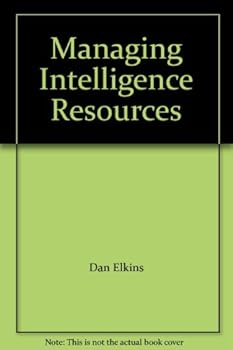 Paperback Managing Intelligence Resources Book
