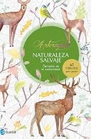 Naturaleza Salvaje Secretos De La Naturaleza (Coleccion Arterapia) 9873202145 Book Cover