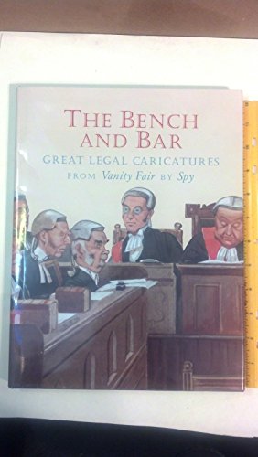 The Bench and Bar: Great Legal Caricatures from Vanity Fair