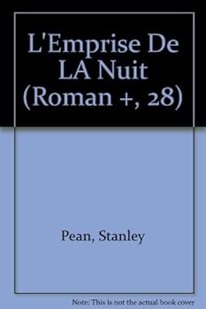 Paperback L'Emprise De LA Nuit (Roman +, 28) (French Edition) [French] Book
