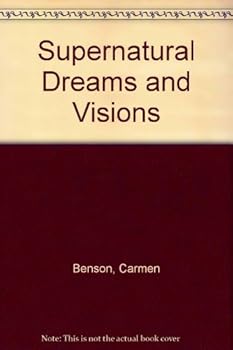 Paperback Supernatural Dreams and Visions Book