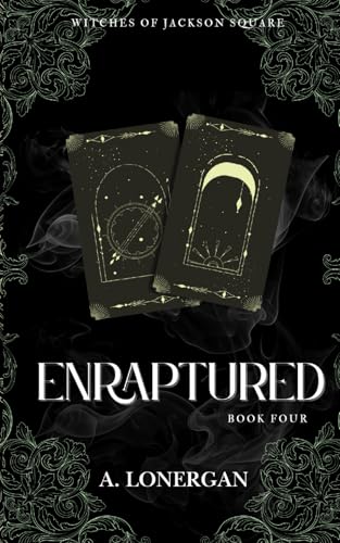 Enraptured (Witches of Jackson Square)