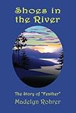 river island shoes uk  Shoes in the River: The Story of \
