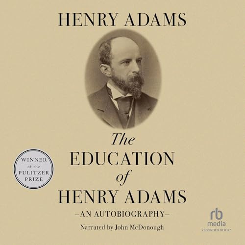 The Education of Henry Adams (Written by Henry Adams) episode artwork