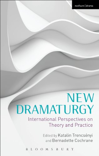 New Dramaturgy: International Perspectives on Theory and Practice