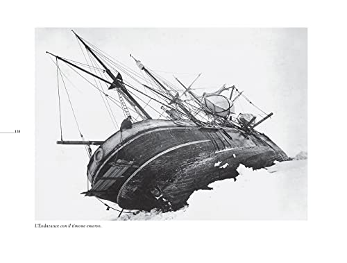 Shackleton In Antartide. La Spedizione Endurance (1914-1917) Nelle Fotografie Di Frank Hurley - 5
