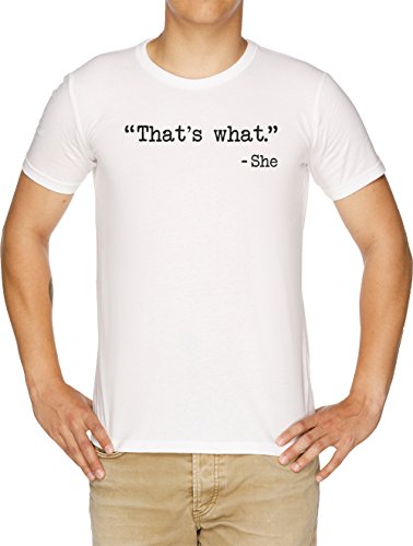 Vendax Thats What She Said Quote T-Shirt Homme Blanc