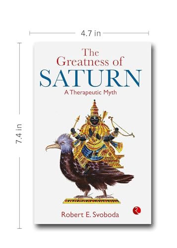 The Greatness Of Saturn: A Therapeutic Myth