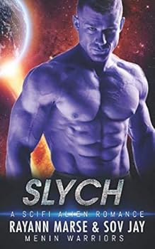 Paperback Slych: A SciFi Alien Romance (Menin Warriors) Book