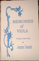 Memories of Viola: A Play in Two Acts B000NJ4QG2 Book Cover