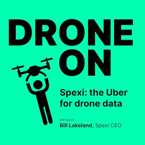 Spexi: Why the Uber for Drone Data is Upgrading the World Map