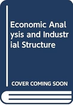Paperback Economic Analysis and Industrial Structure Book
