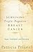 Surviving Triple-Negative Breast Cancer: Hope, Treatment, and Recovery