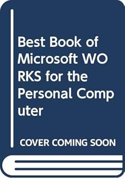 Paperback The Best Book Of-- Microsoft Works for the PC Book