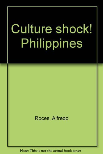 Culture shock! Philippines: Roces, Alfredo: Amazon.com: Books