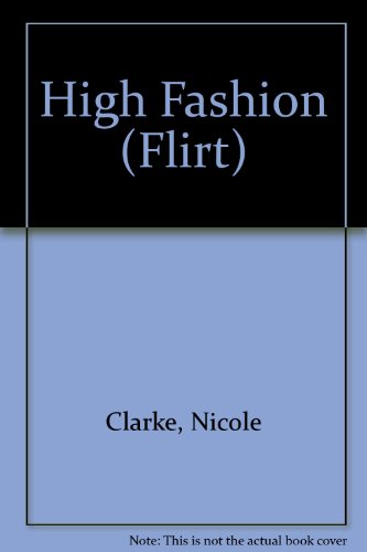 High Fashion (Flirt) 1424222184 Book Cover