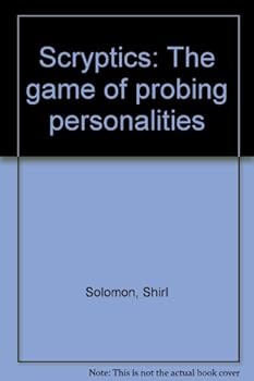 Unknown Binding Scryptics: The game of probing personalities Book