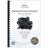 lupo 50 ps tuning  VW Lupo Typ 6X (96-06) 4-Zyl. 1,0l Benzinmotor Mechanik 50 PS Reparaturanleitung