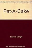 Pat-A-Cake 1562821717 Book Cover