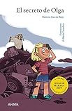  El secreto de Olga (LITERATURA INFANTIL (6-11 años) - Premio Ciudad de Málaga)