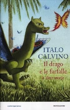 Hardcover Il drago e le farfalle e altre storie [Italian] Book