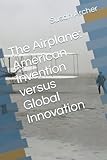 The Airplane: American...