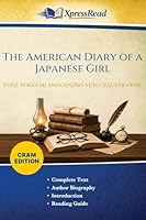 The American Diary of a Japanese Girl (Cram Edition) 1026142717 Book Cover