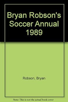 Hardcover Bryan Robson's Soccer Annual 1989 Book