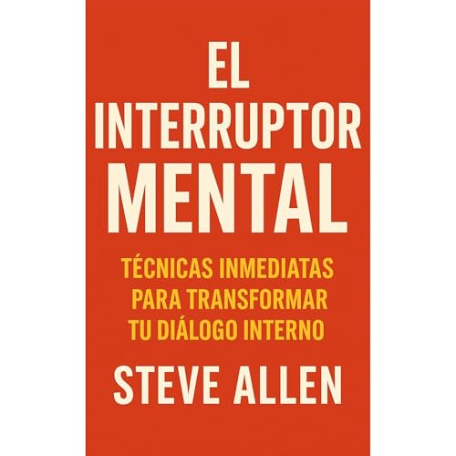 El Interruptor Mental Audiolibro Por Steve Allen arte de portada
