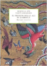 Il fruscio delle ali di Gabriele. Racconti esoterici (Islamica)