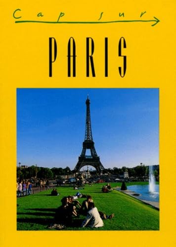 CAP SUR PARIS [Paperback] Barbara Ender and Claude Hervé-Bazin