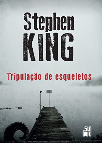 Tripulação de esqueletos - King, Stephen