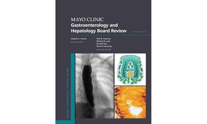 Mayo Clinic Gastroenterology and Hepatology Board Review (Mayo Clinic Scientific Press)-Wow! eBook