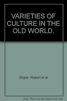 Varieties of culture in the Old World