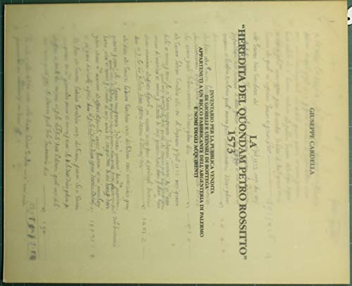 La Heredita del quondam Petro Rossitto 1573