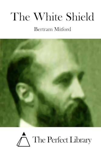 The White Shield (Perfect Library)