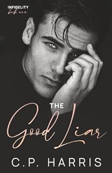 The Good Liar (Infidelity #1)