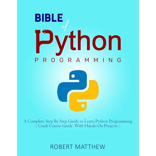 Bible of Python Programming Audiolibro Por Robert Matthew arte de portada